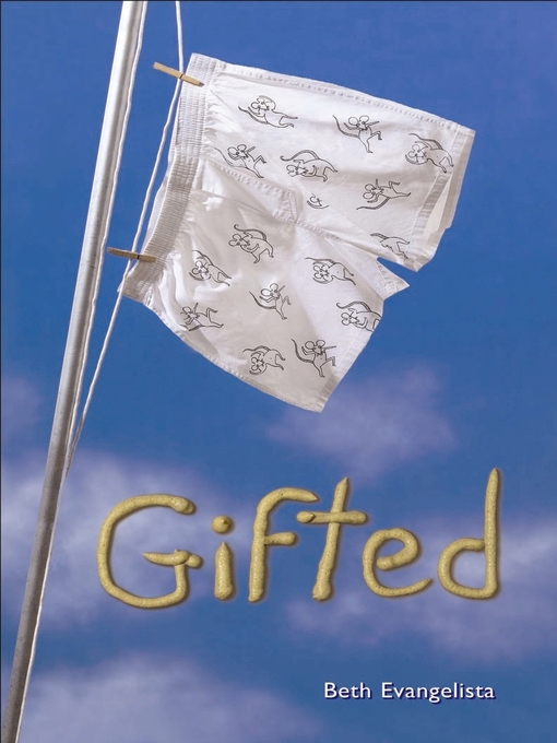 Title details for Gifted by Beth Evangelista - Wait list
